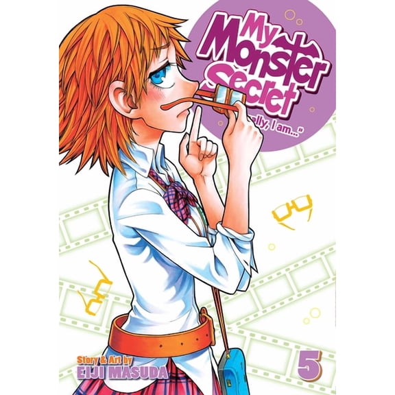 My Monster Secret: Actually, I Am...: My Monster Secret Vol. 5 (Series #5) (Paperback)