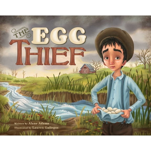 Pre-Owned The Egg Thief (Hardcover) 1940716365 9781940716367