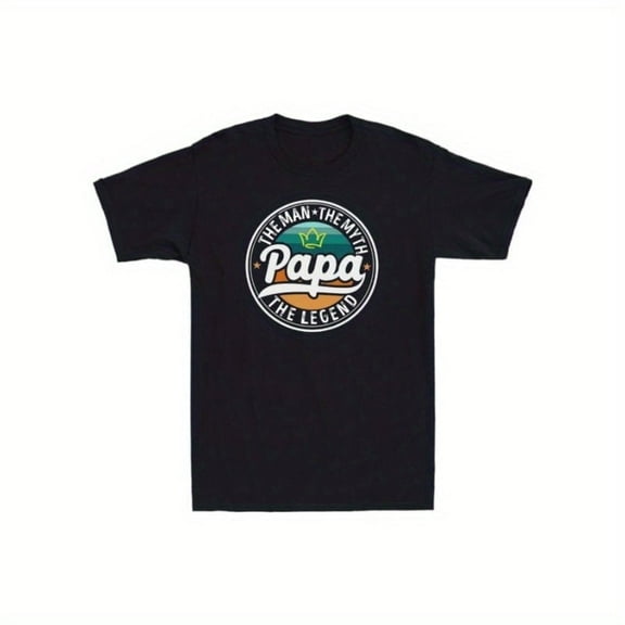The Man The Myth The Legend Papa Men'S T-Shirt, Papa Tee Father Day Gift Shirt Family T-Shirt