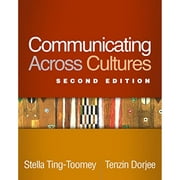 Communicating Across Cultures, Second Edition