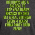 thumbnail image 3 of CafePress - Birthdays Are A Big Deal To Leap Year Babies T Shirt - Men's Classic Graphic Cotton T-Shirt, 3 of 4