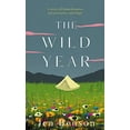 thumbnail image 1 of Pre-Owned The Wild Year: A Story of Homelessness, Perseverance and Hope (Hardcover) 0711267308 9780711267305, 1 of 1