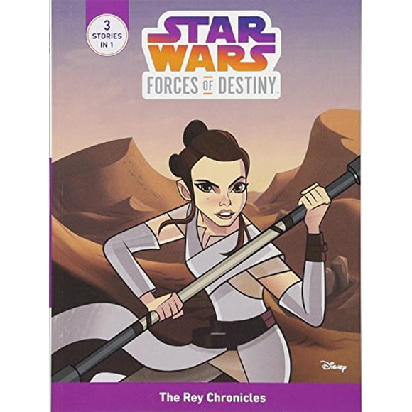 Les Chroniques de Rey, 3 Histoires en 1 (Star Wars Forces du Destin)