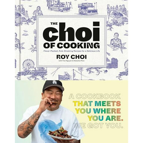 Pre-Owned The Choi of Cooking: Flavor-Packed, Rule-Breaking Recipes for a Delicious Life: A Cookbook Paperback