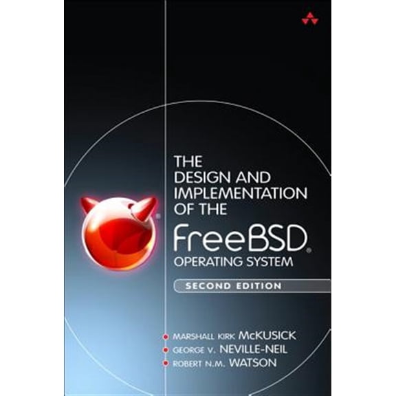 Pre-Owned The Design and Implementation of the FreeBSD Operating System (Hardcover) 0321968972 9780321968975