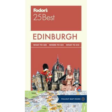 Fodor s Edinburgh 25 Best