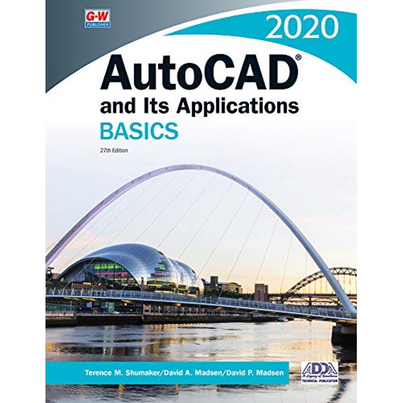 Pre-Owned AutoCAD and Its Applications Basics 2020, 9781635638646, 163563864X, Paperback, Twenty-seventh Edition, Revised, Textbook edition