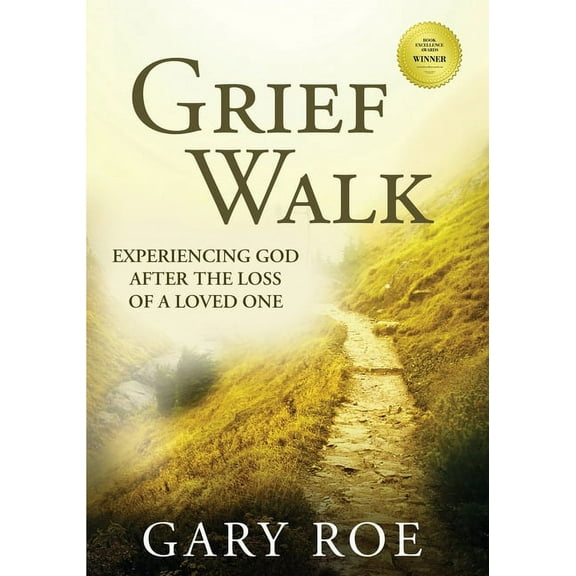 Grief Walk: Experiencing God After the Loss of a Loved One (Large Print), (Paperback)