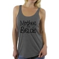 thumbnail image 1 of Awkward Styles Women's Mother Of The Bride Cool Graphic Racerback Tank Tops Party Bridal Shower Gift, 1 of 4