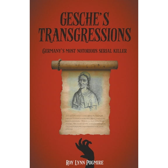 Gesche's Transgressions, (Paperback)
