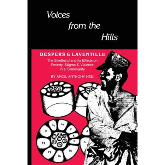 Pre-Owned Voices from the Hills : Despers & Laventille