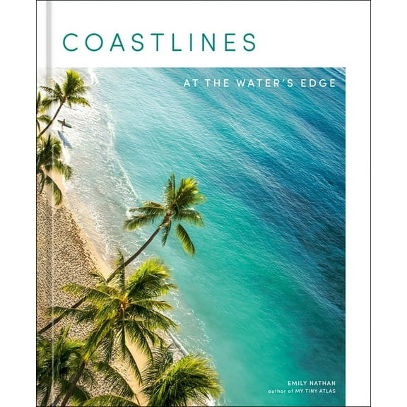 Coastlines: At the Water's Edge, (Hardcover)