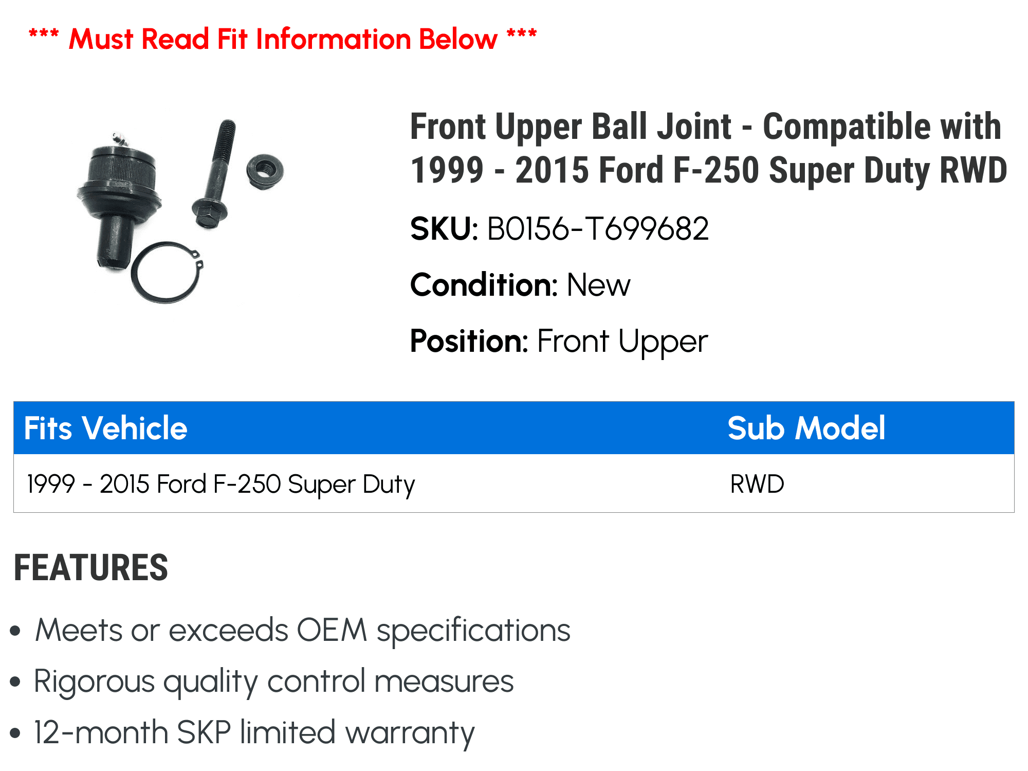 Front Upper Ball Joint - Compatible with 1999 - 2015 Ford F-250 Super Duty RWD 2000 2001 2002 2003 2004 2005 2006 2007 2008 2009 2010 2011 2012 2013 2014