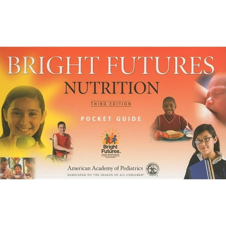 UPC: 9781581105551 | Bright Futures: Bright Futures Pocket Guide Nutrition (Edition 3) (Paperback)
