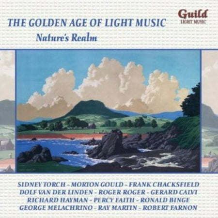 Nature's Realm - The Golden Age of Light Music: Nature's Realm [CD]