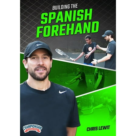 Building the Spanish Forehand DVD