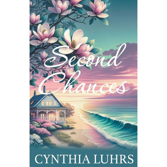 Magnolia Beach: Second Chances (Paperback)