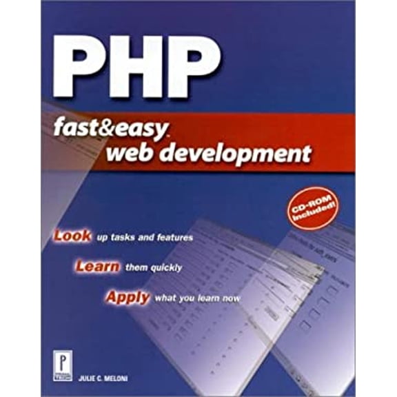 Pre-Owned PHP Fast & Easy Web Development (Paperback) 076153055X 9780761530558
