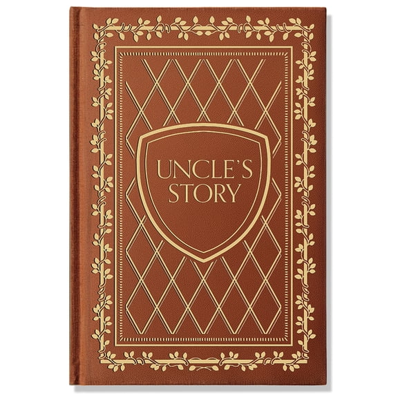 Heirloom Story Books and Guided Journals Uncle's Story: A Memory and Keepsake Journal for My Family, (Hardcover)