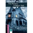 thumbnail image 1 of Pre-Owned Oxford Bookworms Library: Starter Level:: The Mystery of Manor Hall Paperback, 1 of 1