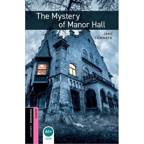 Pre-Owned Oxford Bookworms Library: Starter Level:: The Mystery of Manor Hall Paperback