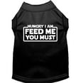 thumbnail image 5 of Pet Dog  Cat Shirt Screen Printed, "Hungry I Am, Feed Me You Must", 5 of 11