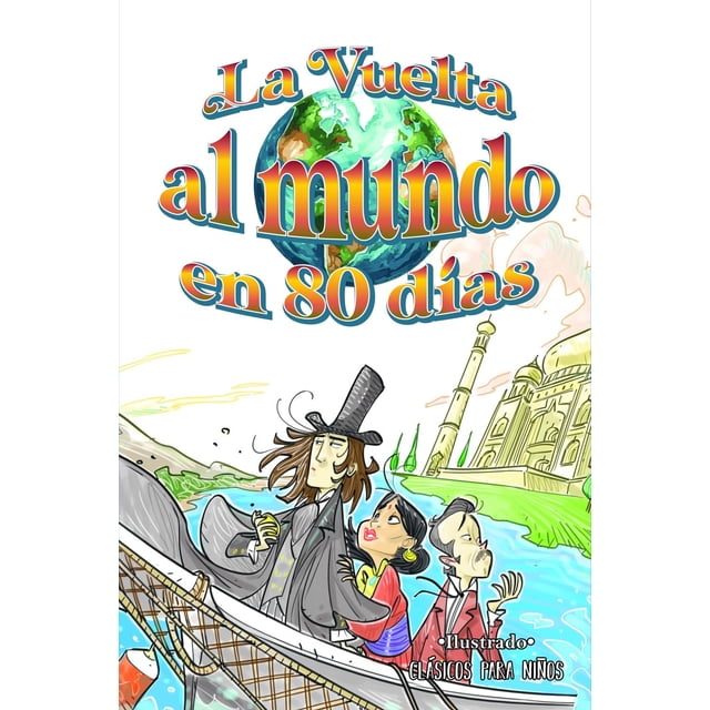 La Vuelta Al Mundo En 80 Días