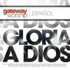 Gloria a Dios (God Be Praised) (Audiobook)