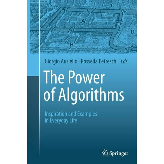 The Power Of Algorithms Softcover reprint of the original 1st ed. 2013