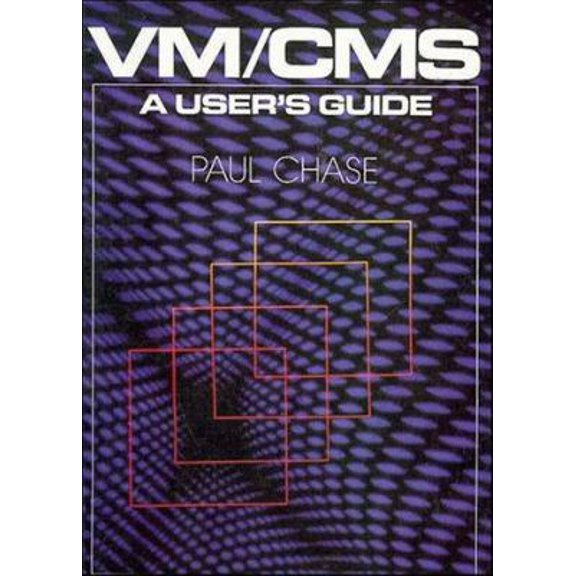 Pre-Owned VM/CMS: A User's Guide (Paperback) 0471501700 9780471501701