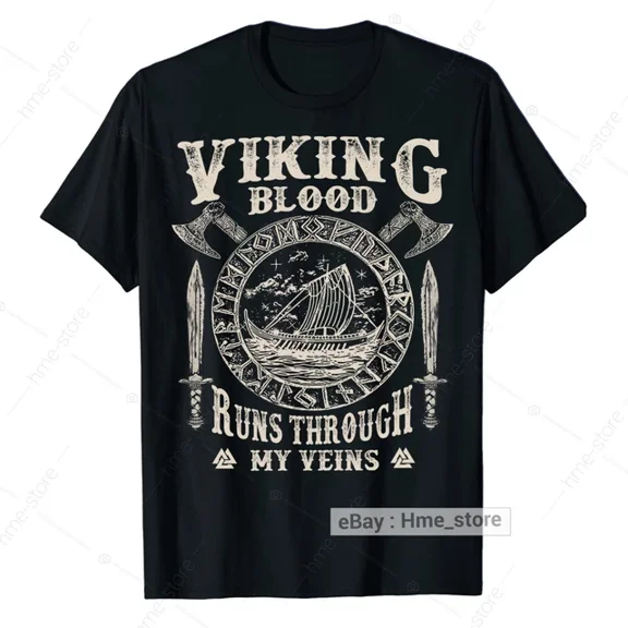 Trending Tee With Viking Blood Runs Through My Veins Norse T-Shirt Viking Warrior Odin Valhalla Birthday Gifts; For Men & Women