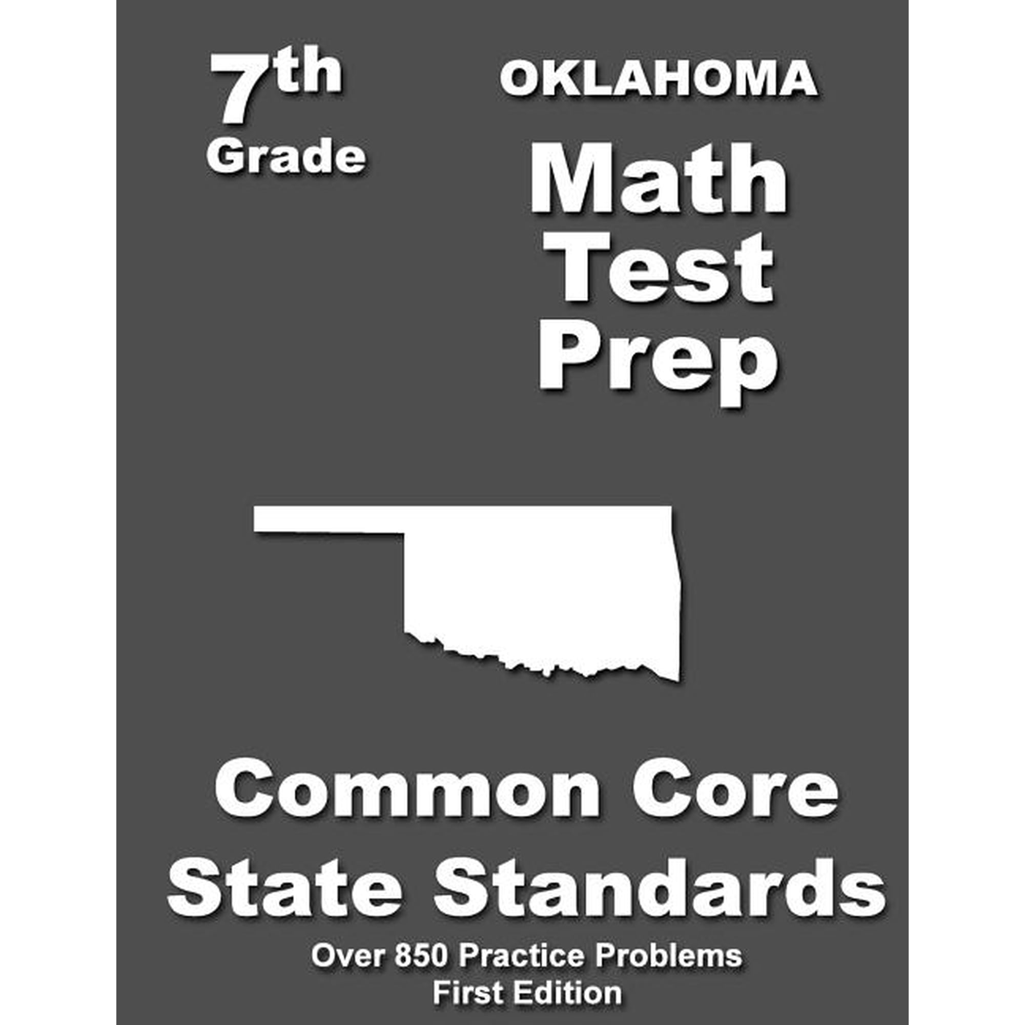 Oklahoma 7th Grade Math Test Prep: Common Core Learning Standards (Paperback)