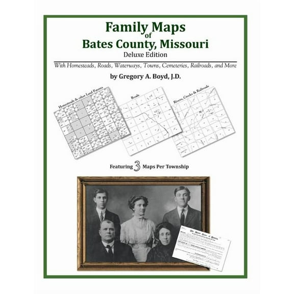 Family Maps of Bates County, Missouri