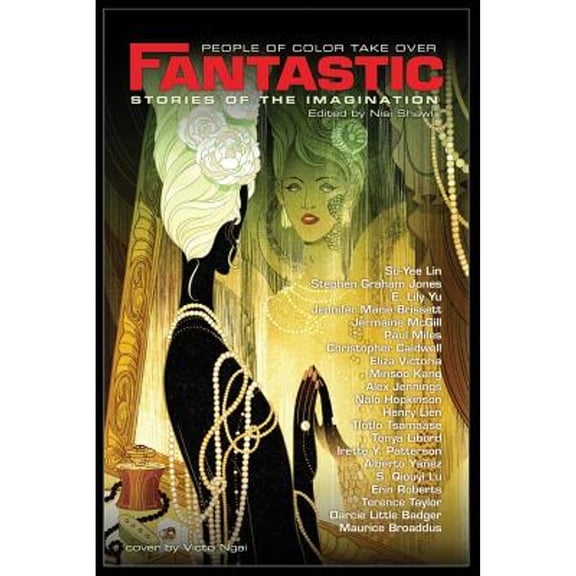 People of Color Take Over Fantastic Stories of the Imagination (Paperback) by Nisi Shawl, Nalo Hopkinson, Minsoo Kang