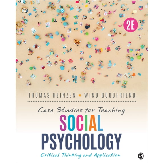 Case Studies for Teaching Social Psychology: Critical Thinking and Application, (Paperback)