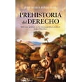 thumbnail image 1 of PREHISTORIA DEL DERECHO ALMUZARA JOSE MARIA RIBAS ALBA, 1 of 2