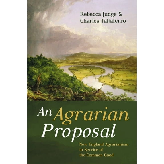An Agrarian Proposal (Hardcover)