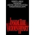 thumbnail image 1 of Pre-Owned Inside the Vicious Heart : Americans and the Liberation of Nazi Concentration Camps (Hardcover) 9780195035971, 1 of 1