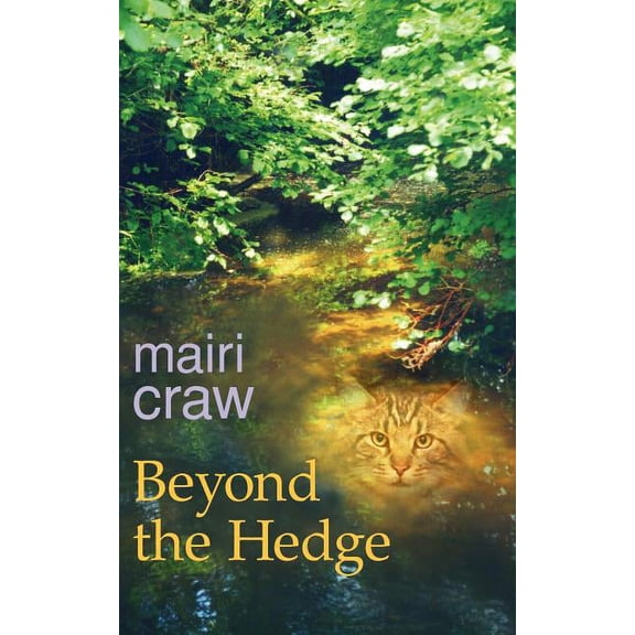 Beyond the Hedge, (Paperback)