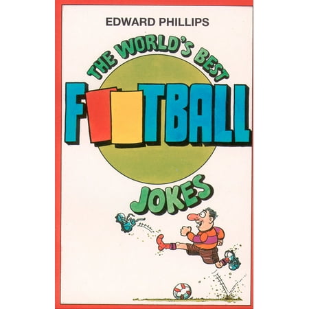 The World’s Best Football Jokes - eBook