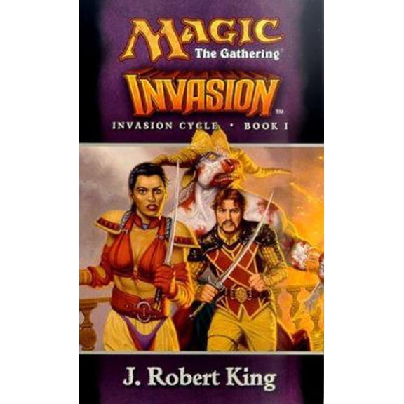 Pre-Owned Invasion (Magic: The Gathering - Invasion Cycle Book I) (Unknown) 0786914386 9780786914388