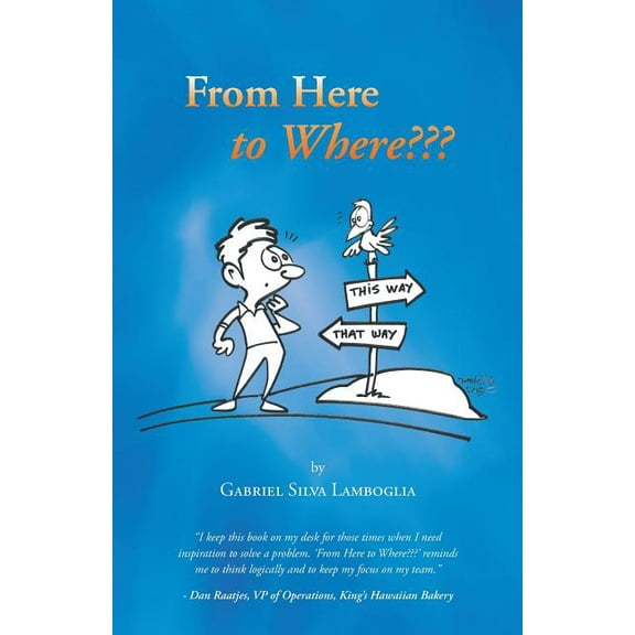 From Here to Where???