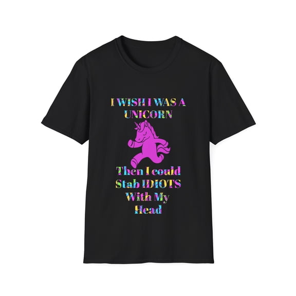 Funny Unicorn Sarcasm Rainbow Graphic Novelty Men Women