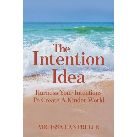 The Intention Idea (Paperback)