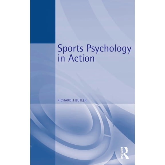 Sports Psychology in Action, (Paperback)