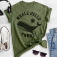 thumbnail image 2 of Whale Hello There Shirt, Unisex Women's Men's Shirt, Whale Shirt, Animal Pun Shirt, Heather Military Green, XX-Large, 2 of 6