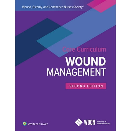 UPC: 9781975164591 | Wound  Ostomy  and Continence Nurses Society Core Curriculum: Wound Management (Paperback) by Laurie L. McNichol  Catherine Ratliff  Stephanie Yates