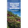 Wildlife and Nature Identification: Appalachian Scenic Trail Trees & Wildflowers, Waterproof : A Waterproof Pocket Guide to Familiar Species (Other)