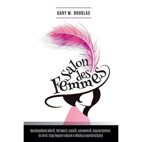Salon des Femmes - Hungarian (Paperback)