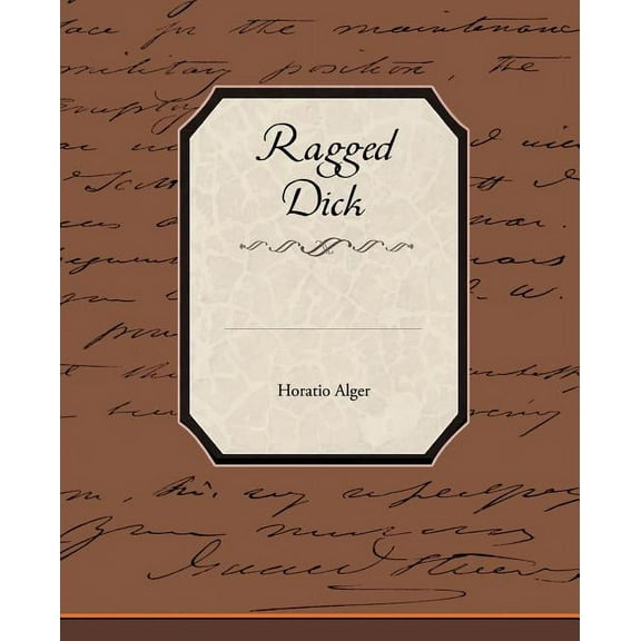 Ragged Dick (Paperback)